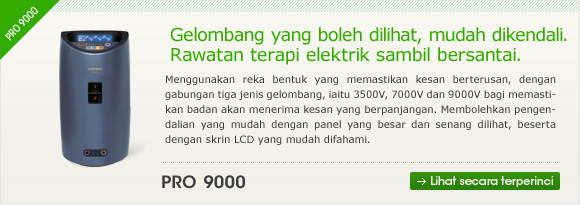 PRO 9000　Gelombang yang boleh dilihat, mudah dikendali. Rawatan terapi elektrik sambil bersantai.